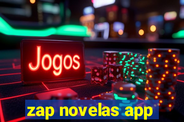 zap novelas app